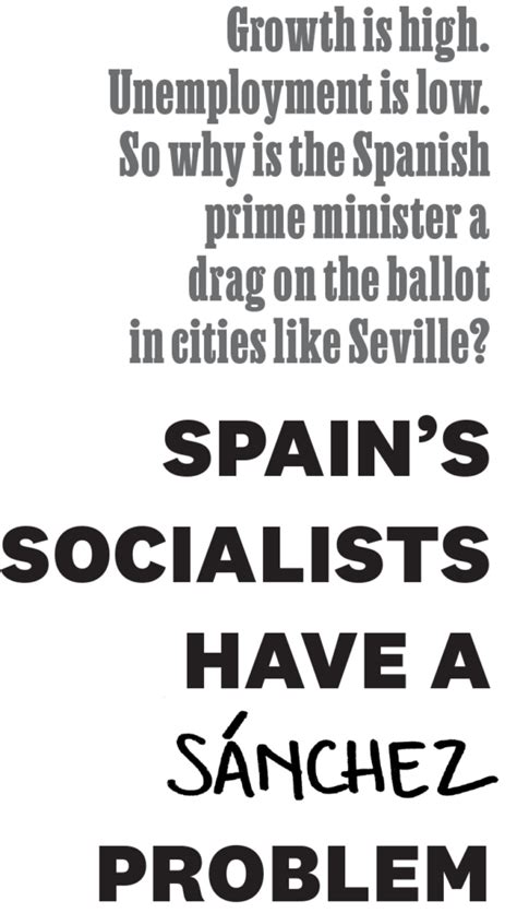 Spain’s Socialists have a Sánchez problem